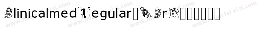 ClinicalmedRegular-1BrZ字体转换