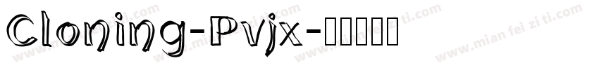 Cloning-Pvjx字体转换