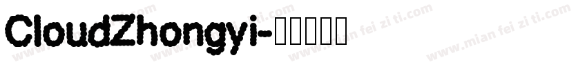 CloudZhongyi字体转换