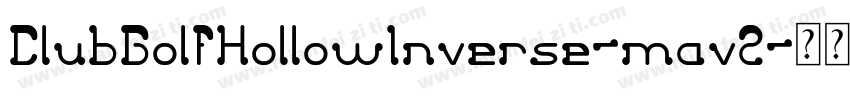 ClubGolfHollowInverse-mav2字体转换