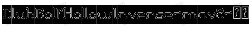 ClubGolfHollowInverse-mav2字体转换