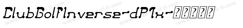ClubGolfInverse-dP1x字体转换
