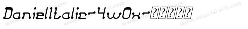 DanielItalic-4w0x字体转换