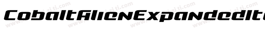 CobaltAlienExpandedItalic-WgB4字体转换