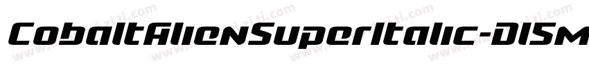CobaltAlienSuperItalic-Dl5m字体转换
