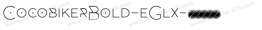 CocobikerBold-eGlx字体转换
