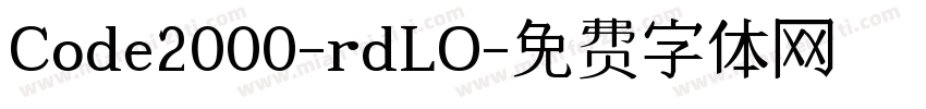 Code2000-rdLO字体转换
