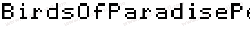 BirdsOfParadisePersonalUseOnly-dX7X字体转换