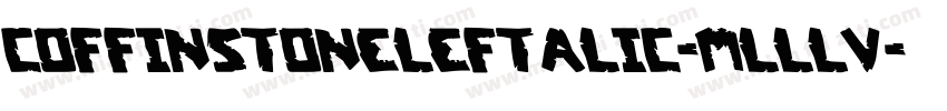 CoffinStoneLeftalic-mLLlv字体转换