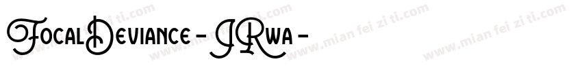 FocalDeviance-JRwa字体转换