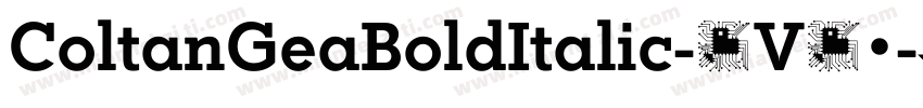 ColtanGeaBoldItalic-1V12字体转换