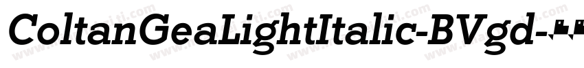 ColtanGeaLightItalic-BVgd字体转换