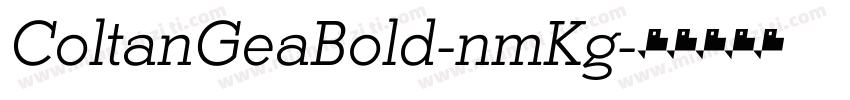 ColtanGeaBold-nmKg字体转换
