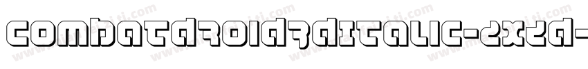 CombatDroid3DItalic-2xZd字体转换