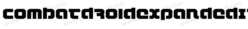 CombatDroidExpandedItalic-13OM字体转换