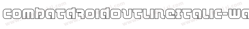 CombatDroidOutlineItalic-wap9字体转换