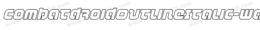 CombatDroidOutlineItalic-wap9字体转换