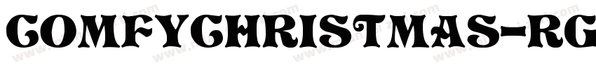 ComfyChristmas-rg3Rp字体转换