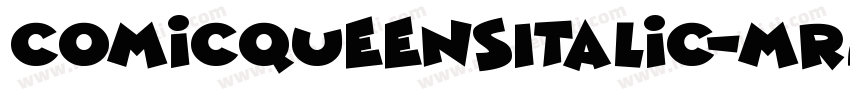 ComicQueensItalic-mR2G字体转换