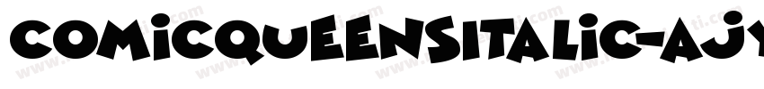 ComicQueensItalic-ajyg字体转换