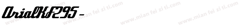 ArialKF295字体转换