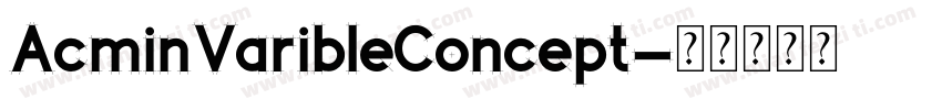 AcminVaribleConcept字体转换
