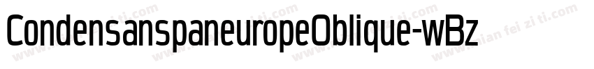 CondensanspaneuropeOblique-wBzP字体转换