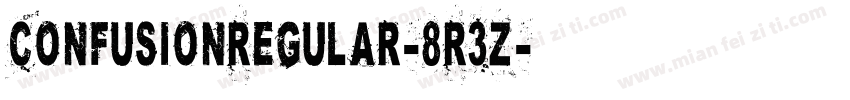ConfusionRegular-8R3Z字体转换