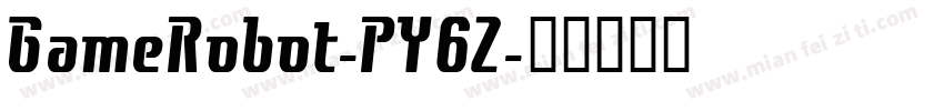 GameRobot-PY6Z字体转换