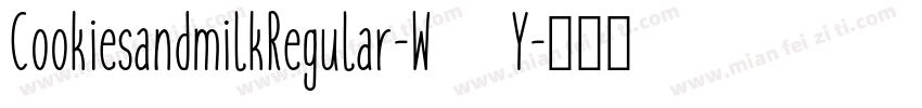 CookiesandmilkRegular-W64Y字体转换