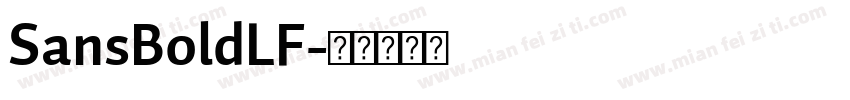 SansBoldLF字体转换