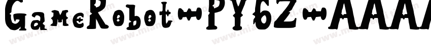 GameRobot-PY6Z字体转换