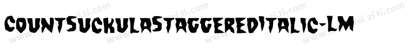 CountSuckulaStaggeredItalic-LMr3字体转换