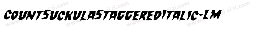 CountSuckulaStaggeredItalic-LMr3字体转换
