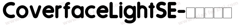 CoverfaceLightSE字体转换