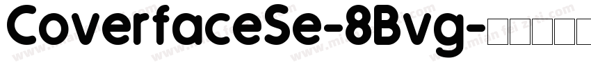 CoverfaceSe-8Bvg字体转换