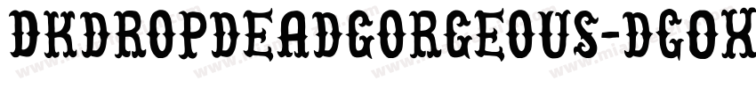 Dkdropdeadgorgeous-dGOx字体转换
