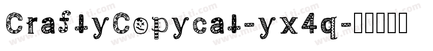CraftyCopycat-yx4q字体转换