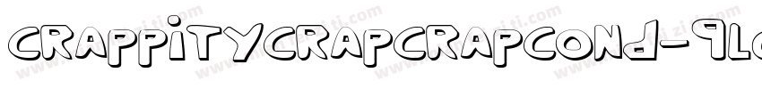 CrappityCrapCrapCond-9LGn字体转换