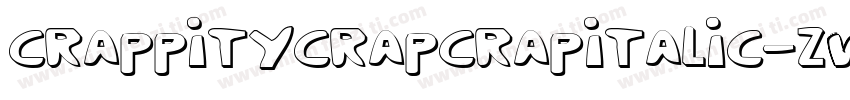 CrappityCrapCrapItalic-zw74字体转换