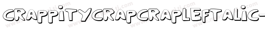 CrappityCrapCrapLeftalic-yv7e字体转换