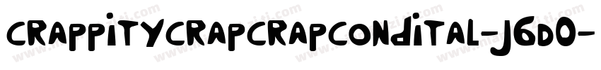 CrappityCrapCrapCondital-j6D0字体转换