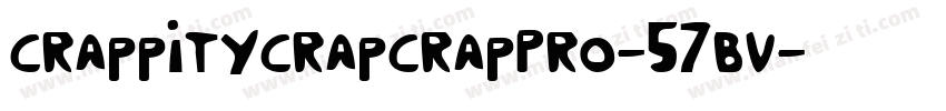 CrappityCrapCrapPro-57BV字体转换