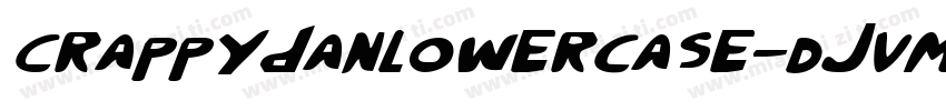 Crappydanlowercase-DJvm字体转换