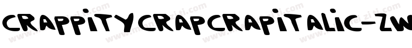 CrappityCrapCrapItalic-zw74字体转换