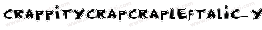 CrappityCrapCrapLeftalic-yv7e字体转换
