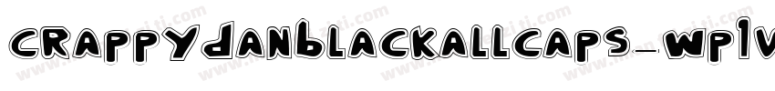 Crappydanblackallcaps-Wp1V字体转换