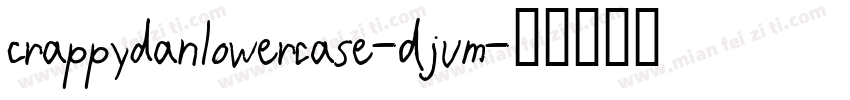Crappydanlowercase-DJvm字体转换