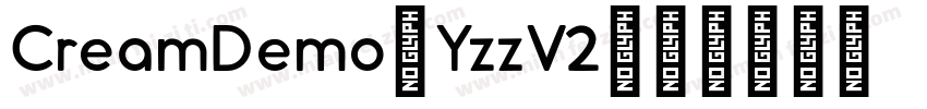 CreamDemo-YzzV2字体转换