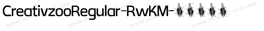 CreativzooRegular-RwKM字体转换